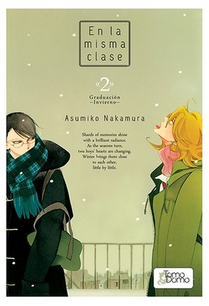 En la misma clase #2 - Graduación - Invierno by Asumiko Nakamura, Ana María Caro