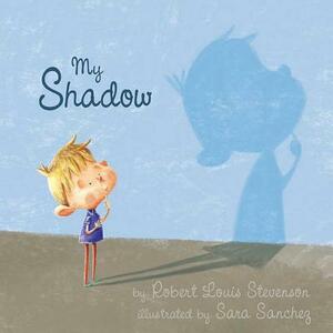 My Shadow by Robert Louis Stevenson