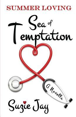 Sea of Temptation: Summer Loving by Suzie Jay