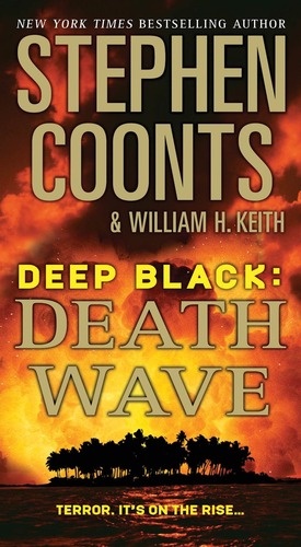 Death Wave by Stephen Coonts, William H. Keith