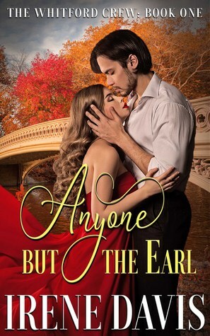 Anyone But the Earl by Irene Davis