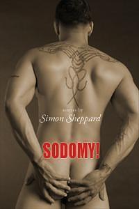 Sodomy! by Simon Sheppard, Simon Sheppard