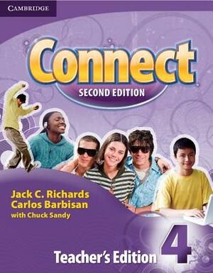 Connect Level 4 Teacher's Edition by Carlos Barbisan, Jack C. Richards