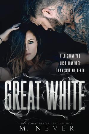 Great White by M. Never