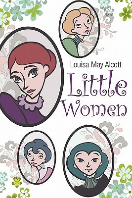 Little Women by Louisa May Alcott