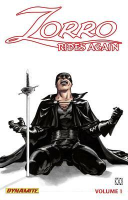 Zorro Rides Again Volume 1 by Matt Wagner