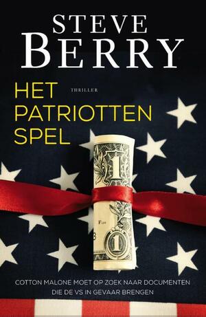 Het patriottenspel by Steve Berry