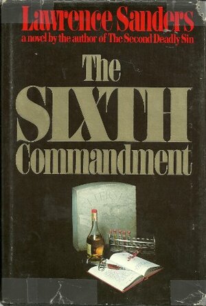 The Sixth Commandment by Lawrence Sanders