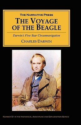 The Voyage of the Beagle: Darwin's Five-Year Circumnavigation by Charles Darwin