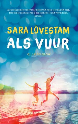 Als vuur by Sara Lövestam