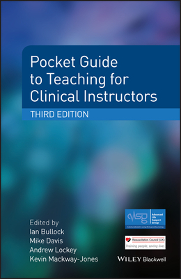 Pocket Guide to Teaching for Clinical Instructors by 