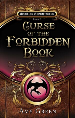 Curse of the Forbidden Book by Amy Green