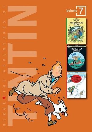 The Adventures of Tintin, Volume 7: The Calculus Affair / The Red Sea Sharks / Tintin in Tibet by Hergé