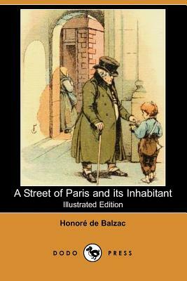 A Street of Paris and Its Inhabitant by Honoré de Balzac