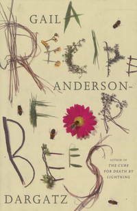 A Recipe for Bees by Gail Anderson-Dargatz