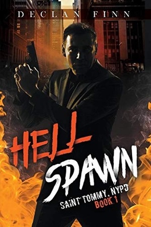 Hell Spawn by Declan Finn, Steve Beaulieu