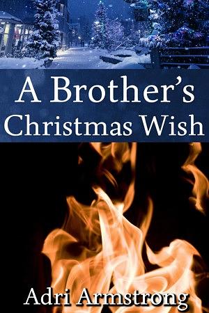 A Brother's Christmas Wish by Adri Armstrong