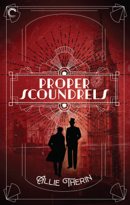 Proper Scoundrels by Allie Therin