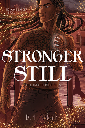 Stronger Still by D.N. Bryn