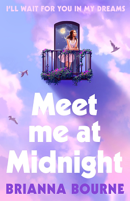 Meet Me at Midnight by Brianna Bourne