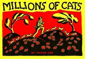 Millions of Cats by Wanda Gág