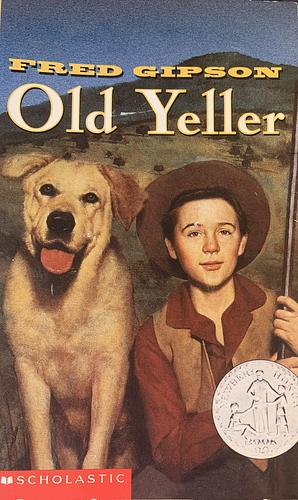 Old Yeller by Fred Gipson