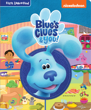 Nickelodeon Blue's Clues & You!: First Look and Find by Pi Kids