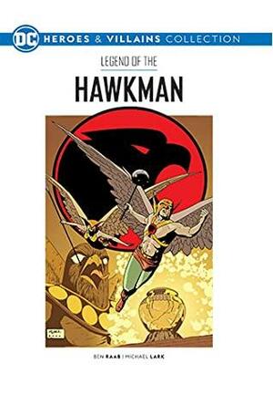 Legend of the Hawkman by Benjamin Raab
