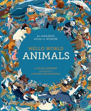 Hello World Animals by Nicola Edwards