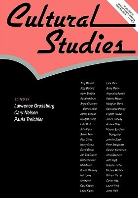 Cultural Studies by Lawrence Grossberg
