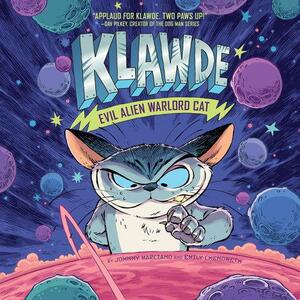 Klawde: Evil Alien Warlord Cat #1 by Robb Mommaerts, Johnny Marciano, Emily Raymond