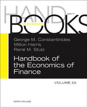 Handbook of the Economics of Finance, Volume 2a: Corporate Finance by 