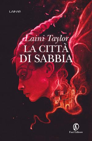 La Città di Sabbia by Laini Taylor