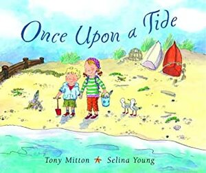 Once Upon a Tide by Tony Mitton