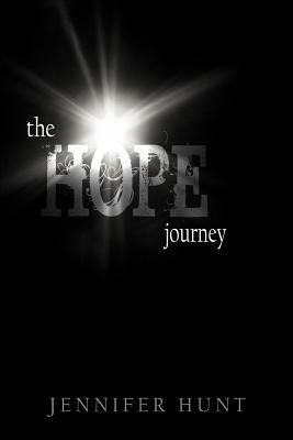 The Hope Journey by Jennifer Hunt