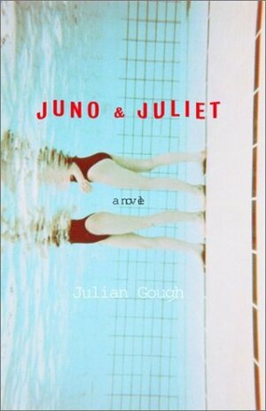 Juno And Juliet by Julian Gough