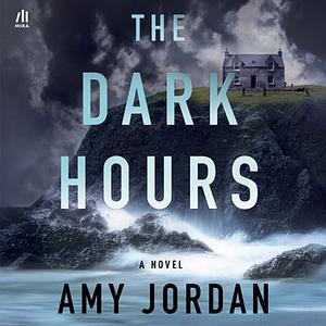 The Dark Hours by Amy Jordan