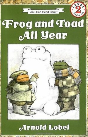 Frog and Toad All Year Book and Tape With Book by Arnold Lobel