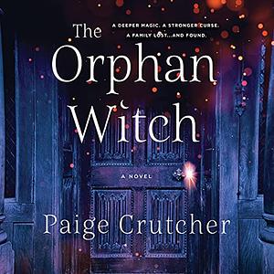 The Orphan Witch by Paige Crutcher