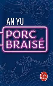 Porc braisé by An Yu