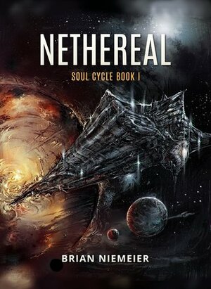 Nethereal by Brian Niemeier