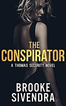 The Conspirator by Brooke Sivendra