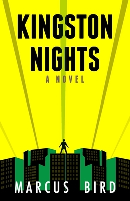 Kingston Nights by Marcus Bird