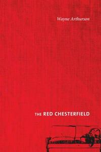 The Red Chesterfield by Wayne Arthurson