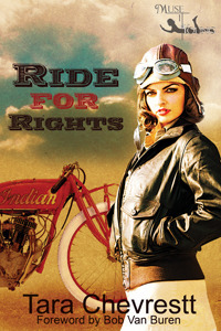 Ride for Rights by Tara Chevrestt