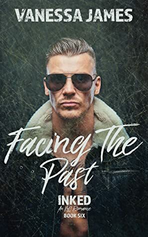 Facing The Past by Vanessa James