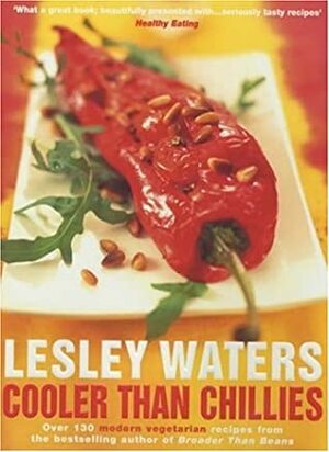 Cooler Than Chillies by Lesley Waters