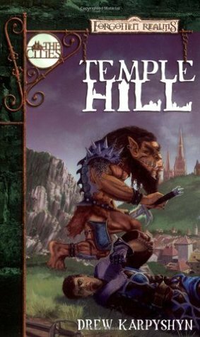 Temple Hill by Drew Karpyshyn