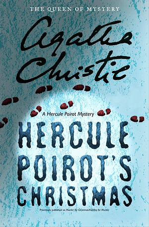 Hercule Poirot's Christmas by Agatha Christie