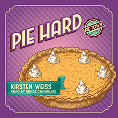 Pie Hard by Kirsten Weiss